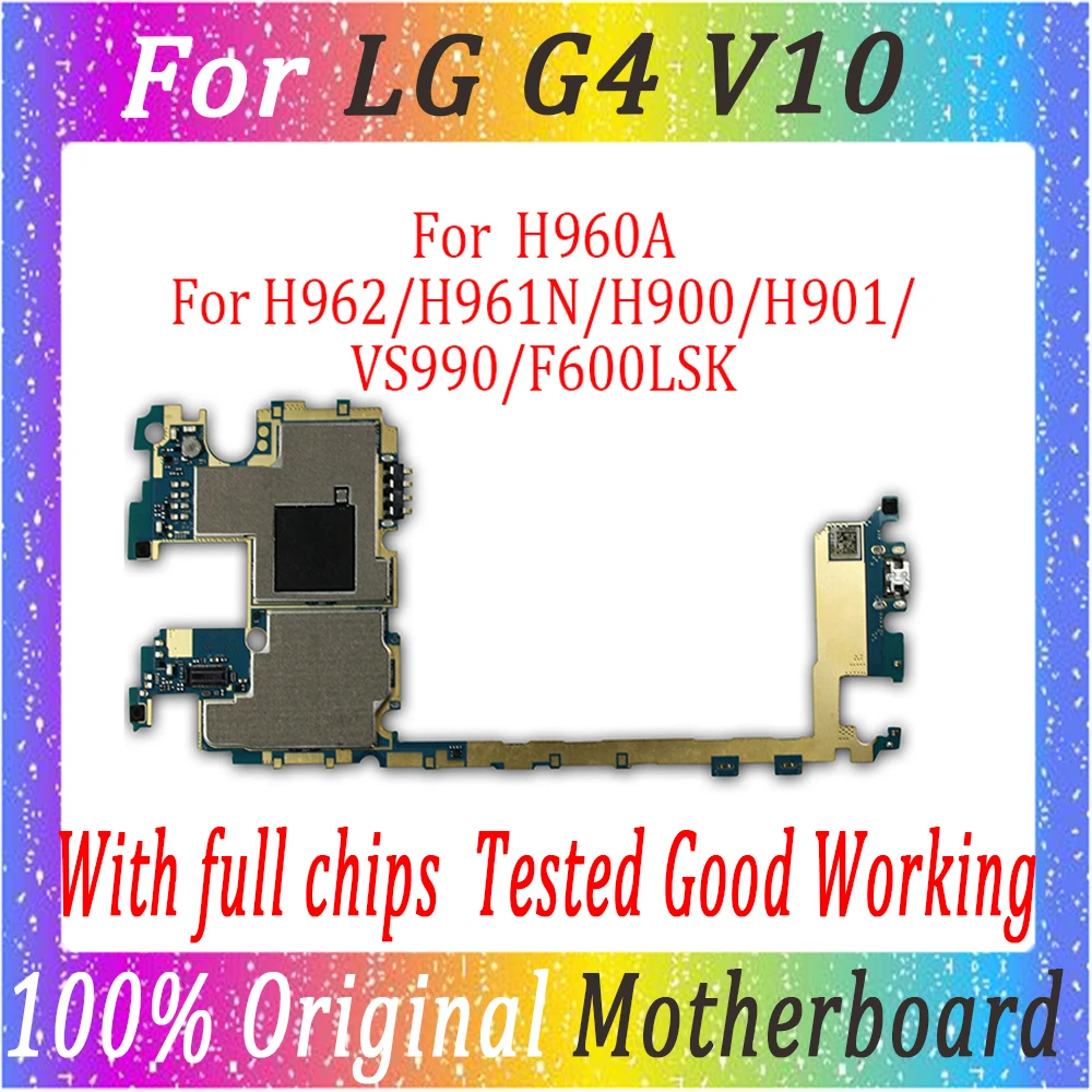 

For LG V10 H960A H960 H961 H900 H901 VS990 F600LSK Motherboard Single card Logic boards 32GB 64GB Original unlocked