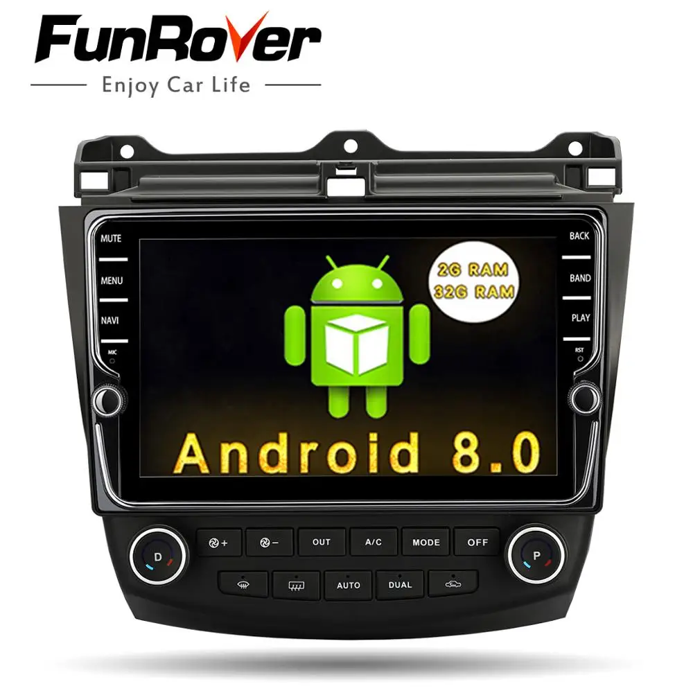 

Funrover 9'' Android8.0 2 din car dvd gps player for Honda Accord 7 2003-2007 multimedia stereo auto radio video navigation rds