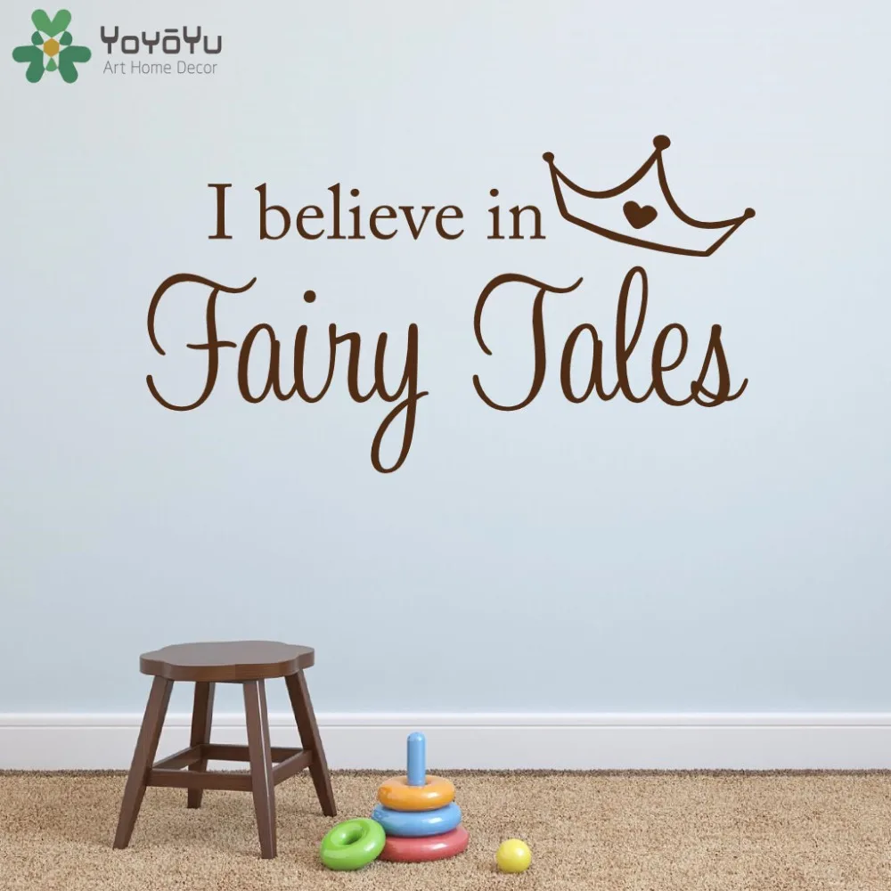 

Princess Wall Decal For Kids Rooms Quotes I believe In Fairy Tales Wall Stickers Girls Bedroom Art Mural Crown Pattern DIY SY287