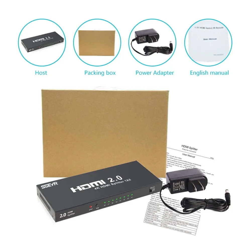 HDMI Splitter SGEYR 1x8 8 Port HDMI Splitter 2.0 4K@60Hz Splitter HDMI 1 input 8 Output 4Kx2K/60Hz HDCP 2.2 for HDTV PC HDMI Splitter SGEYR 1x8 8 Port HDMI Splitter 2.0 4K@60Hz Splitter HDMI 1 input 8 Output 4Kx2K/60Hz HDCP 2.2 for HDTV PC