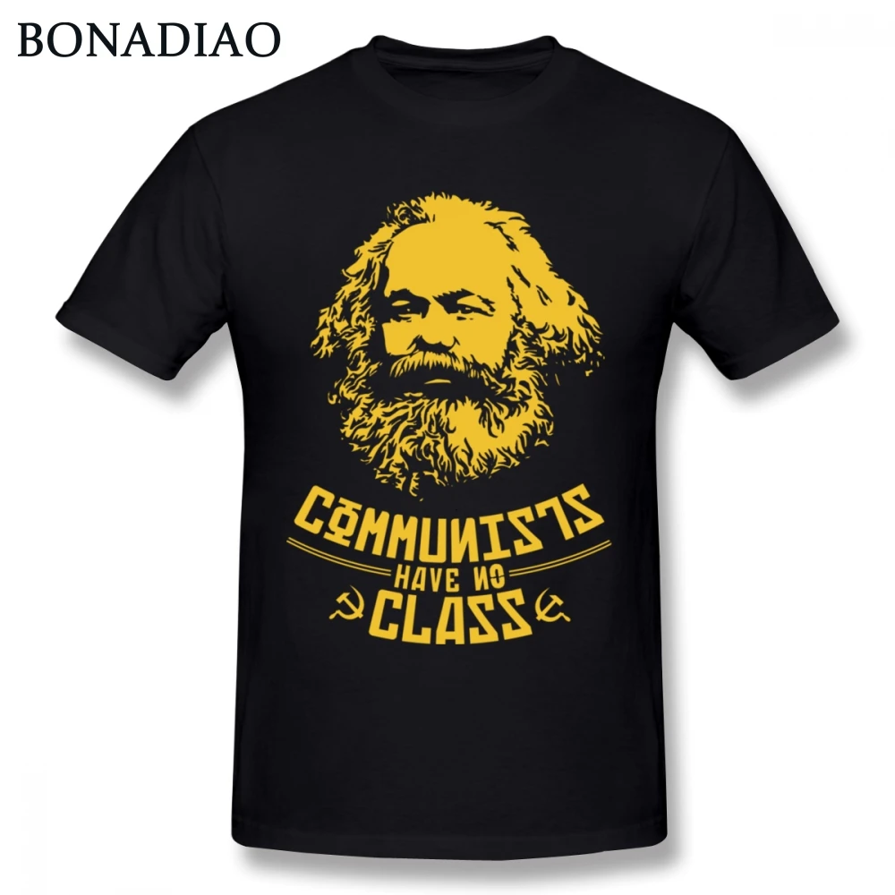 

Karl Marx Communists Have No Class T Shirt For Man Unique Design Communism CCCP Marxism T Shirt