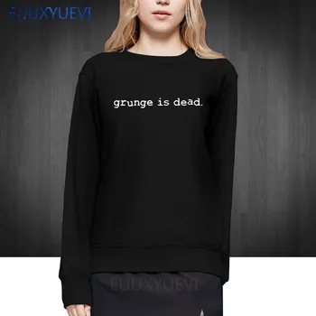 

winter autumn Grunge is Dead kurt cobain nirvana 90s rock Funny women Funny Cotton top quality sweatshirts pullover hoodies