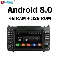 HaiSunny 4G ram Android 8,0 автомобиль DVD навигации мультимедийный плеер для Mercedes Benz A-W169 B-W245 Viano Vito 2005-2011