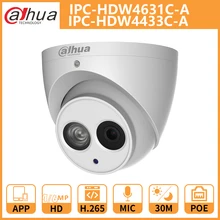 DH Dahua IP камера 4MP 6MP IPC-HDW4631C-A IPC-HDW4433C-A купольная камера видеонаблюдения с ИК Poe Встроенный микрофон сетевой металлический корпус Onvif