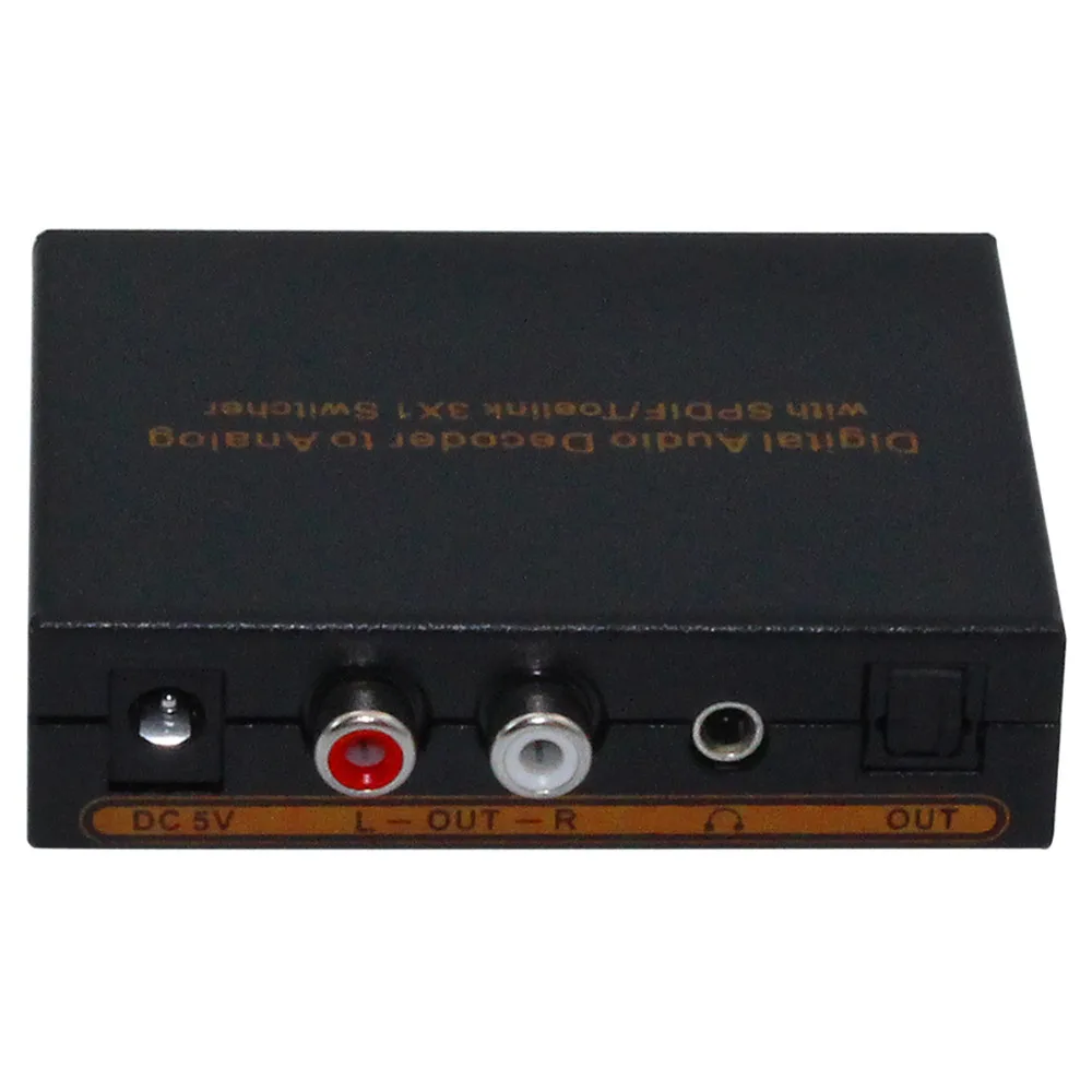 

2 PCS Digital Audio Decoder to Analog with SPDIF/Toelink 3 in 1 Switcher 3 SPDIF/Toelink Input 1 SPDIF&Earphone&R/L Output