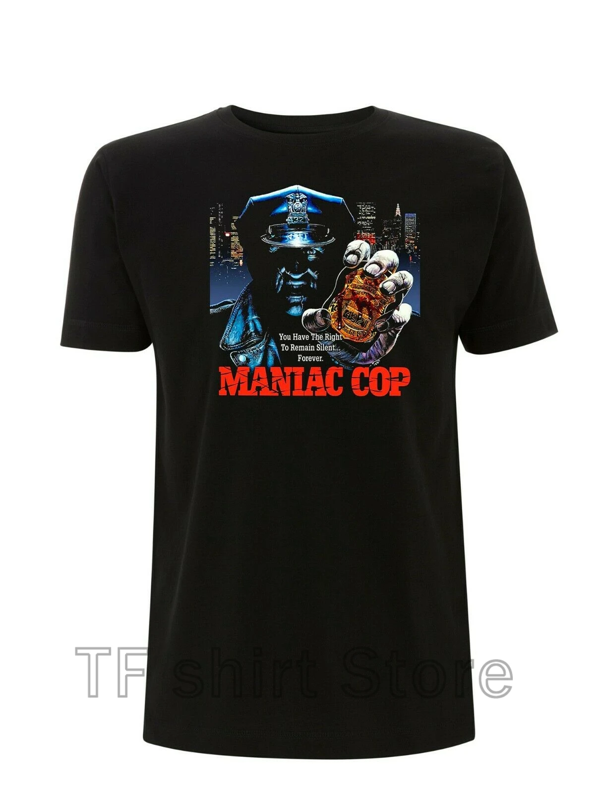 

Funny Print Men T shirt Women cool tshirt Maniac Cop Movie T Shirt 80s Horror Bruce Campbell Retro