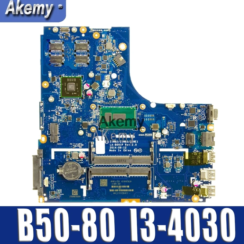 ZIWB2/ZIWB3/ZIWE1 LA B091P материнская плата для For Lenovo B50 80 N50 ноутбука CPU I3 4030/4005 R5 M330 2G 100%