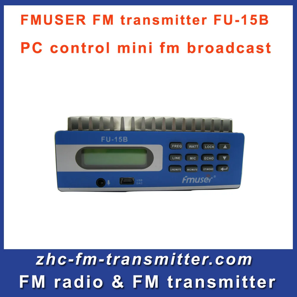 

Fmuser FU-15B 10watts fm transmitter 15W PC Control broadcasting for fm radio station Free Shipping