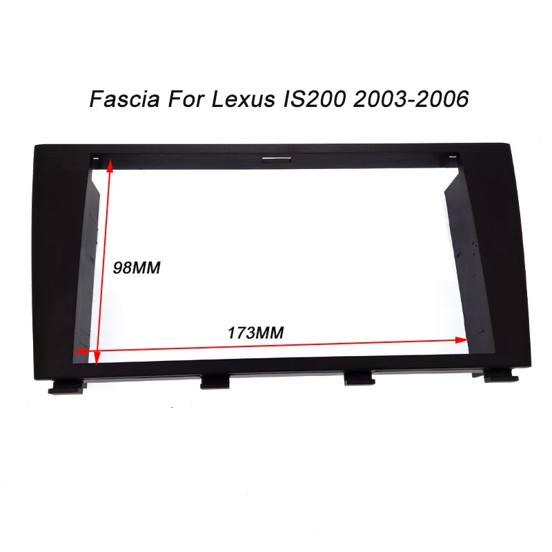 

173X98mm Double Din CD DVD Stereo Audio Panel Radio fascia For Lexus IS200 Toyota Altezza 03-06 Refitting In-Dash Mount kit