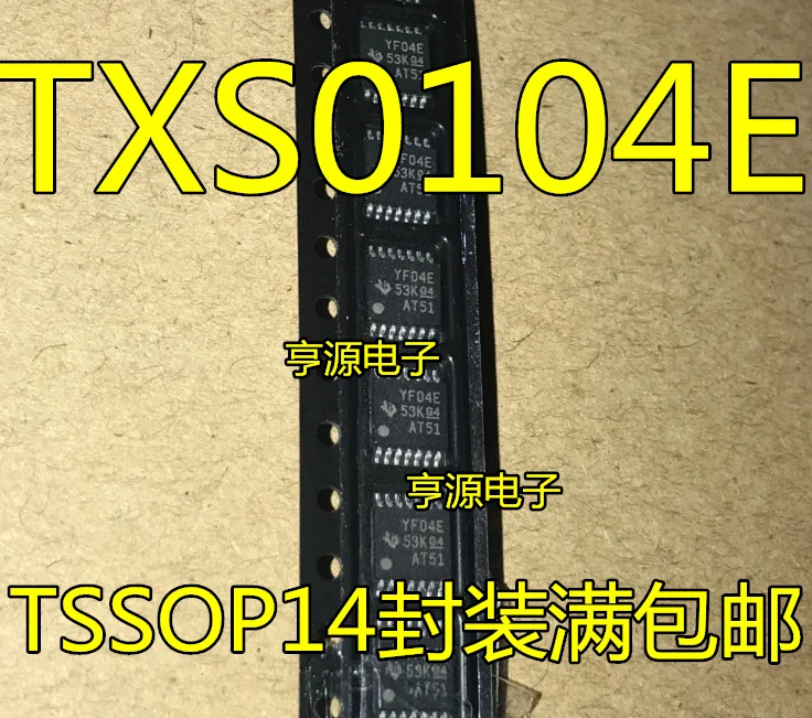 10 шт. патч TXS0104 TXS0104EPWR YF04E 4-разрядный двунаправленный напряжение преобразование уровня чип