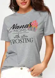 Женская футболка Nanas Are Moms с экстра-глазурью Футболка с принтом мороженого серая женская футболка повседневная с коротким рукавом женские