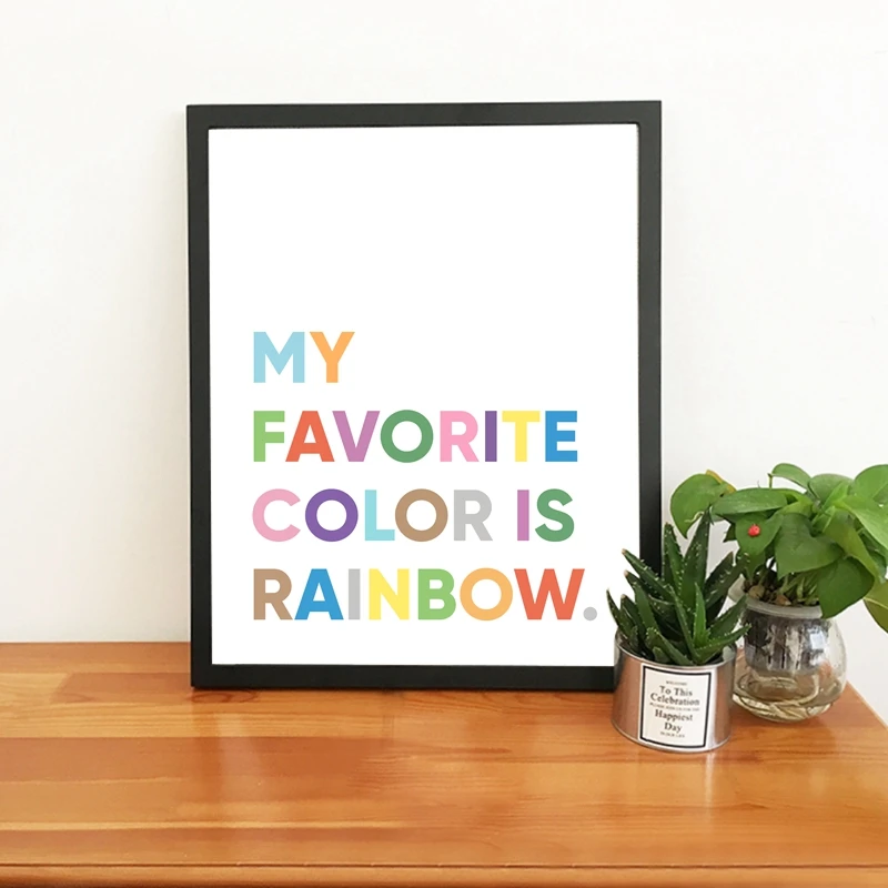 My Favorite Color Is Rainbow Print