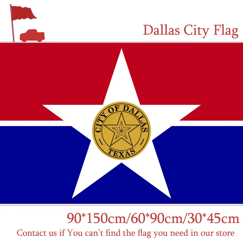 

Free shipping Dallas City Flag 90*150cm 60*90cm Flag 30*45cm Car Flag 3x5ft High-quality Banners For Event / Home decoration