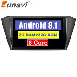 Eunavi Android 8,1 Восьмиядерный 10,1 дюймов Автомобильный Радио GPS головного устройства Navi плеер для Skoda Fabia 2015 2G + 32G с wifi RDS стерео автомобиля