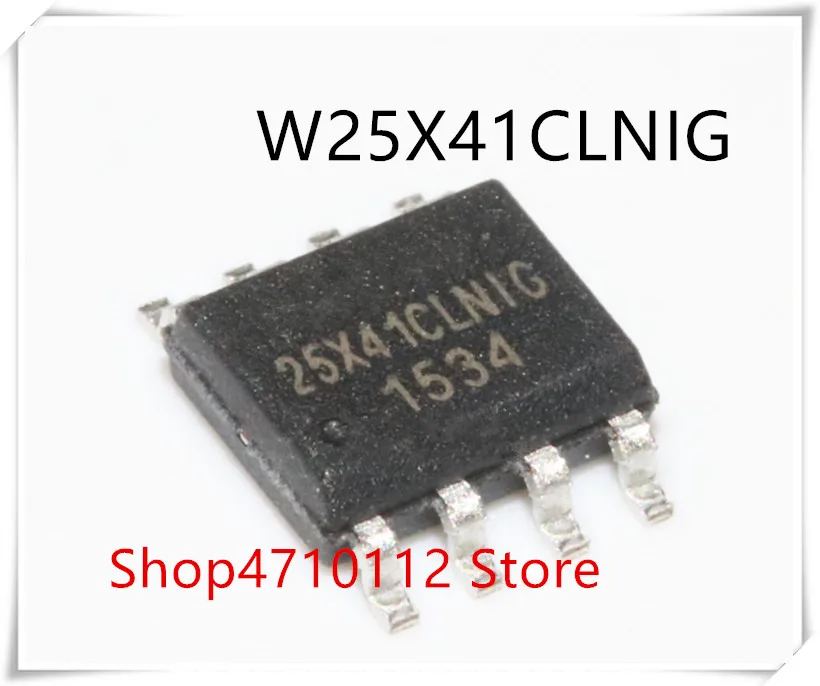 Новинка; 10 шт./лот W25X41CLSNIG W25X41CLNIG 25X41CLNIG лапками углублением SOP-8 IC