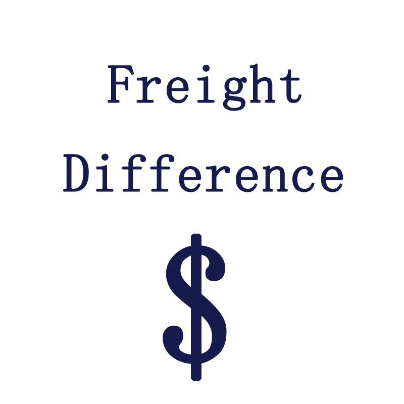 

Freight difference, the price difference between goods, make up