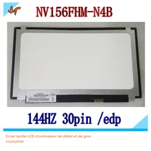 NV156FHM-N4B 144HZ 72% NTSC FHD 1920X1080 матовый СВЕТОДИОДНЫЙ матричный монитор для ноутбука с диагональю 15,6 дюйма, Замена ЖК-дисплея, обновление BOE0726