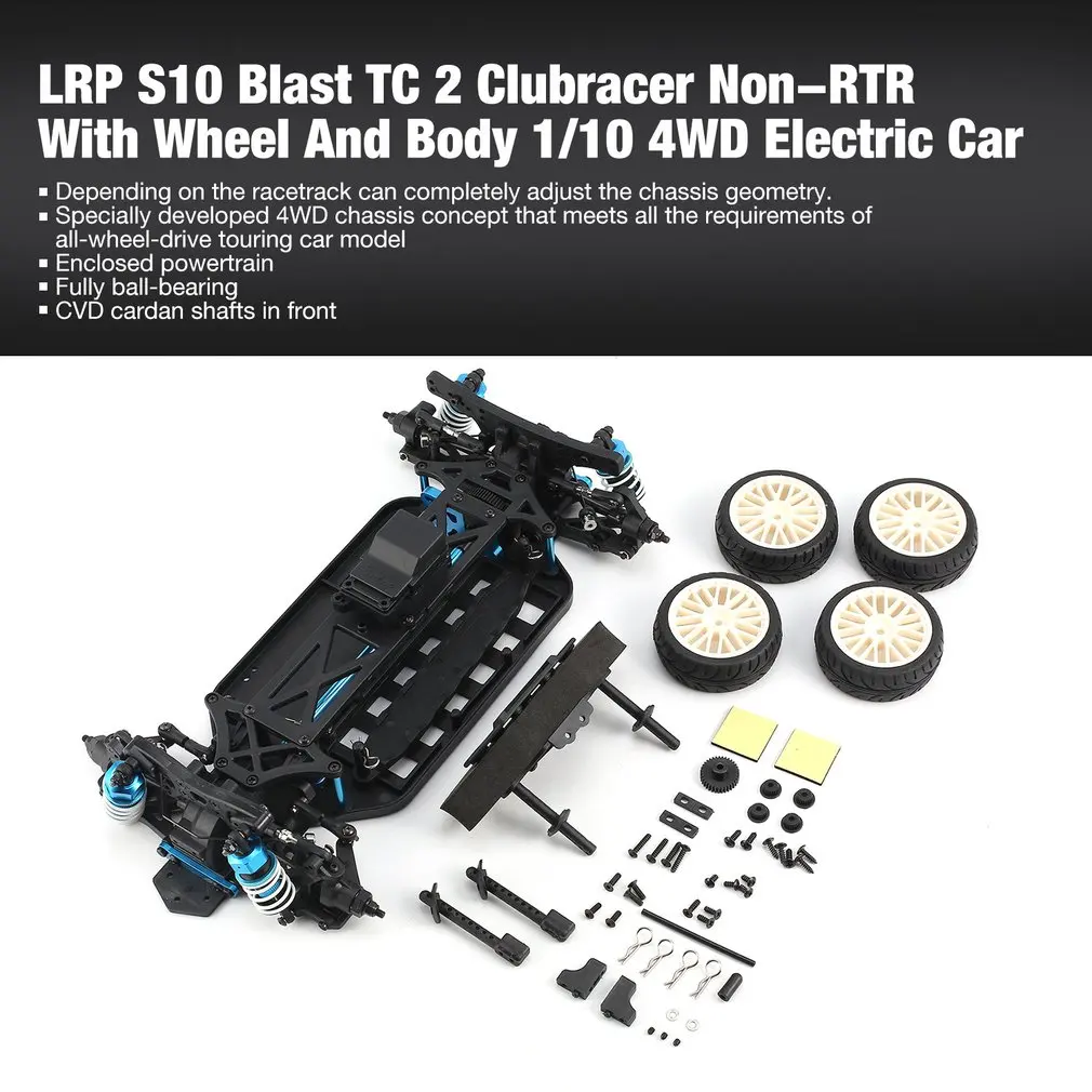 LRP S10 Blast TC 2 Clubracer Non-RTR С колесными шинами и корпусом-1/10 4WD Электрический туристический автомобиль DIY аксессуары компонент