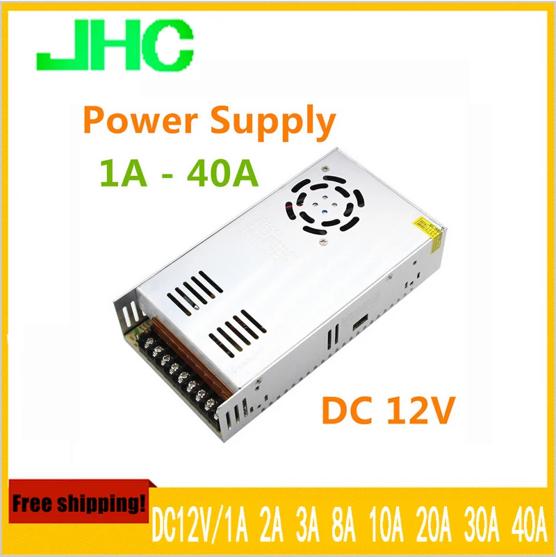 

DC 12V 1A 2A 3A 5A 8.5A 10A 15A 20A 30A 40A Switch Power Supply 12V Adapter Transformer 110V -240V To DC12V RGB LED Strip Light