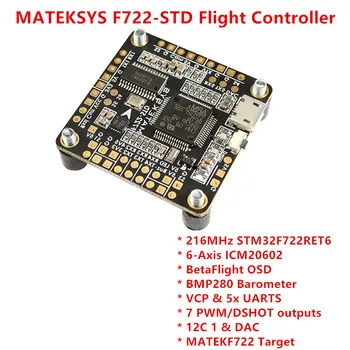 

MATEKSYS F722-STD STM32F722 Flight Controller Betaflight OSD BMP280 Barometer 7 PWM/DSHOT Outputs BlackBox MicroSD for RC Drones