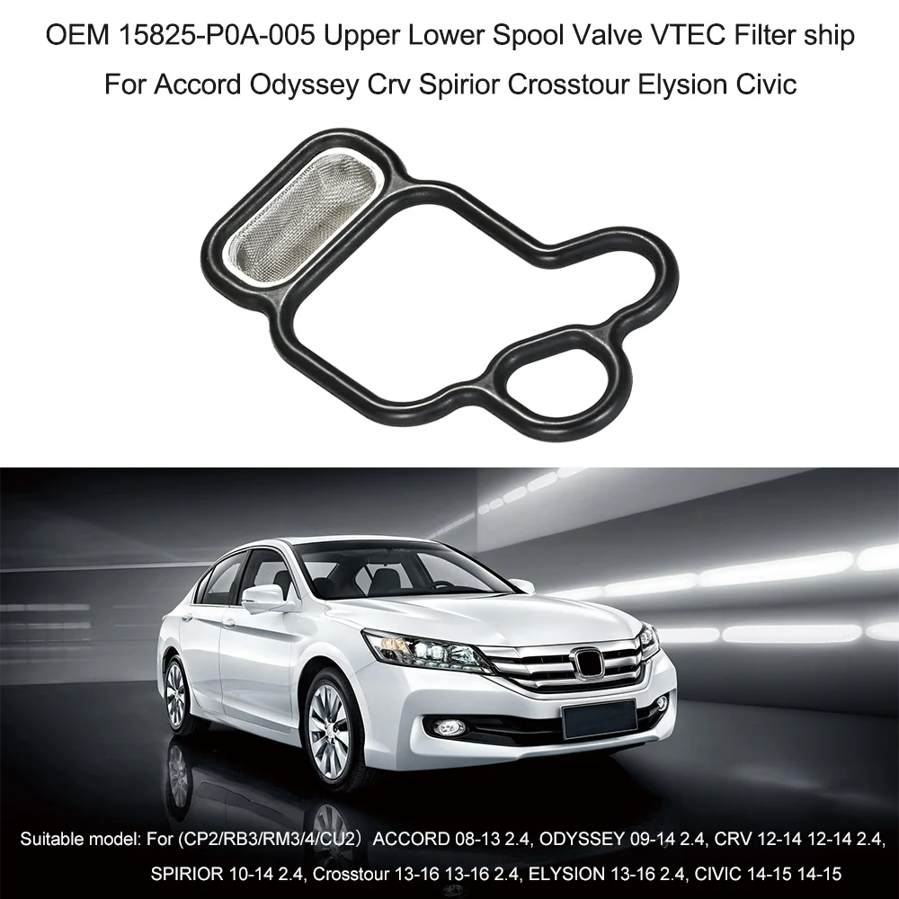 OEM 15825-P0A-005 Верхняя Нижняя катушка клапан фильтр VTEC корабль для Accord Odyssey CRV Spirior Crosstour Elysion Civic