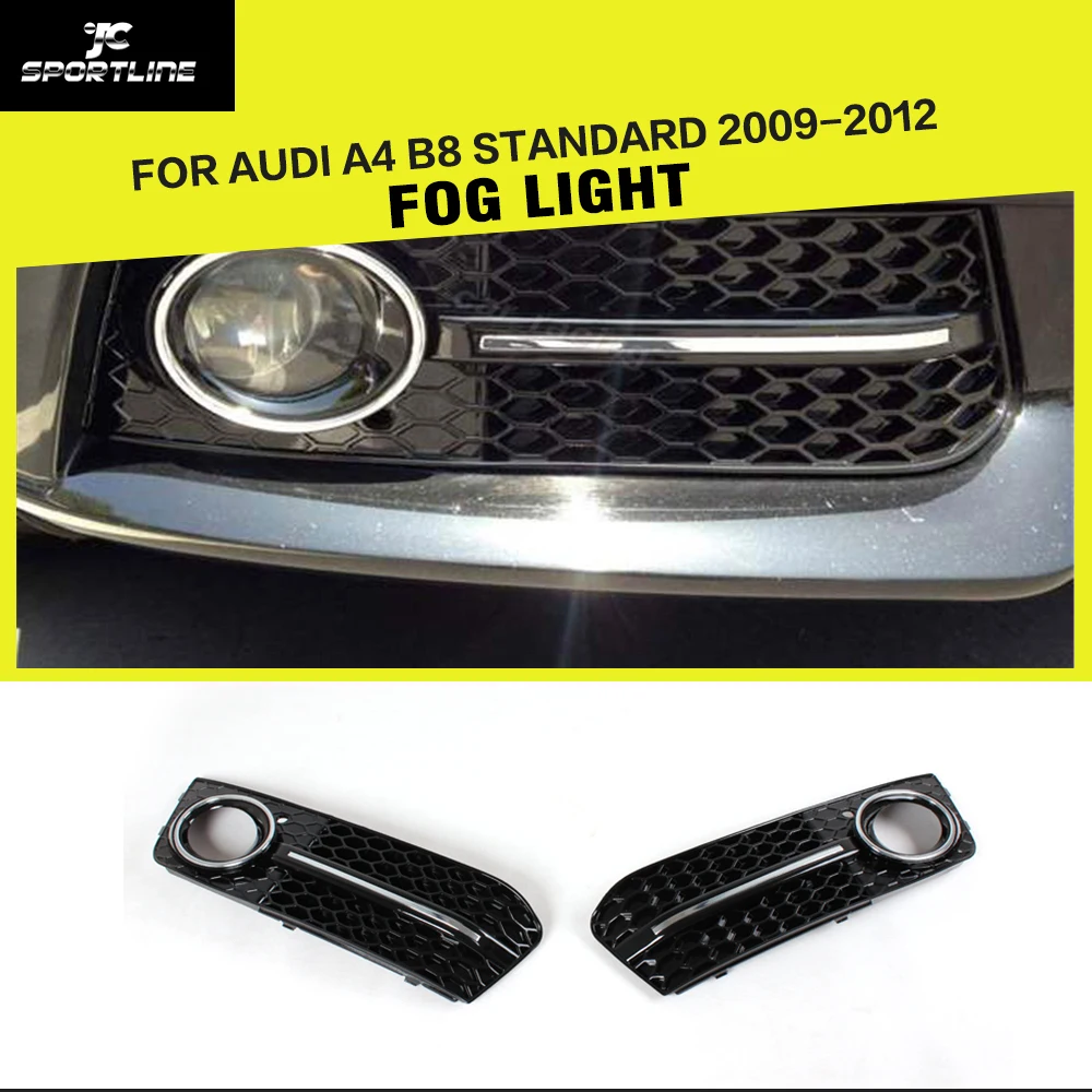 Car ABS Auto Side Fog Lights Cover Trims for Audi A4 B8 Standard 2009