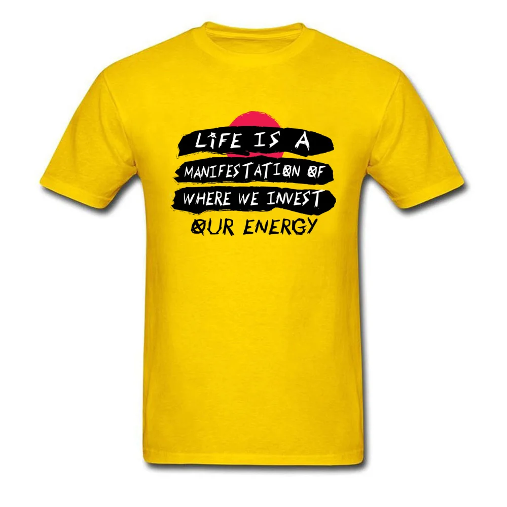 Life is a Manifestation T Shirt New Design Short Sleeve Cool Cotton Crew Neck Mens Tees Summer Sweatshirts Summer/Autumn Life is a Manifestation yellow