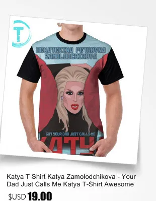 Rupauls Drag racing футболка Катя футболка мужская с графическим принтом Футболка Большой короткий рукав полиэстер смешная Базовая футболка