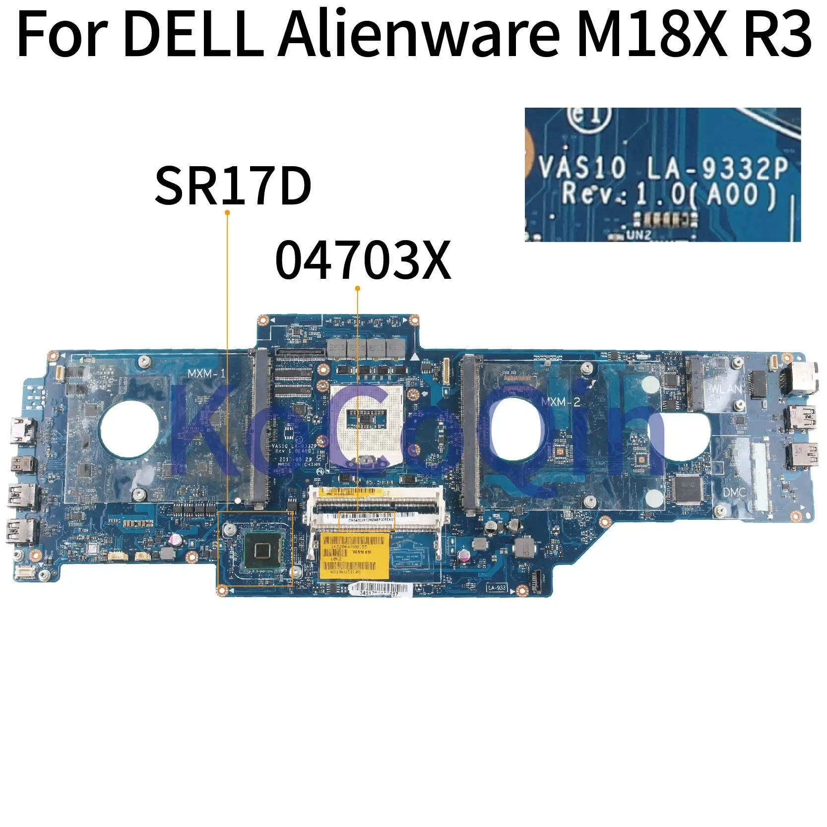 Материнская плата для ноутбука KoCoQin DELL Alienware M18X R3 материнская CN 04703X VAS10 LA 9332P