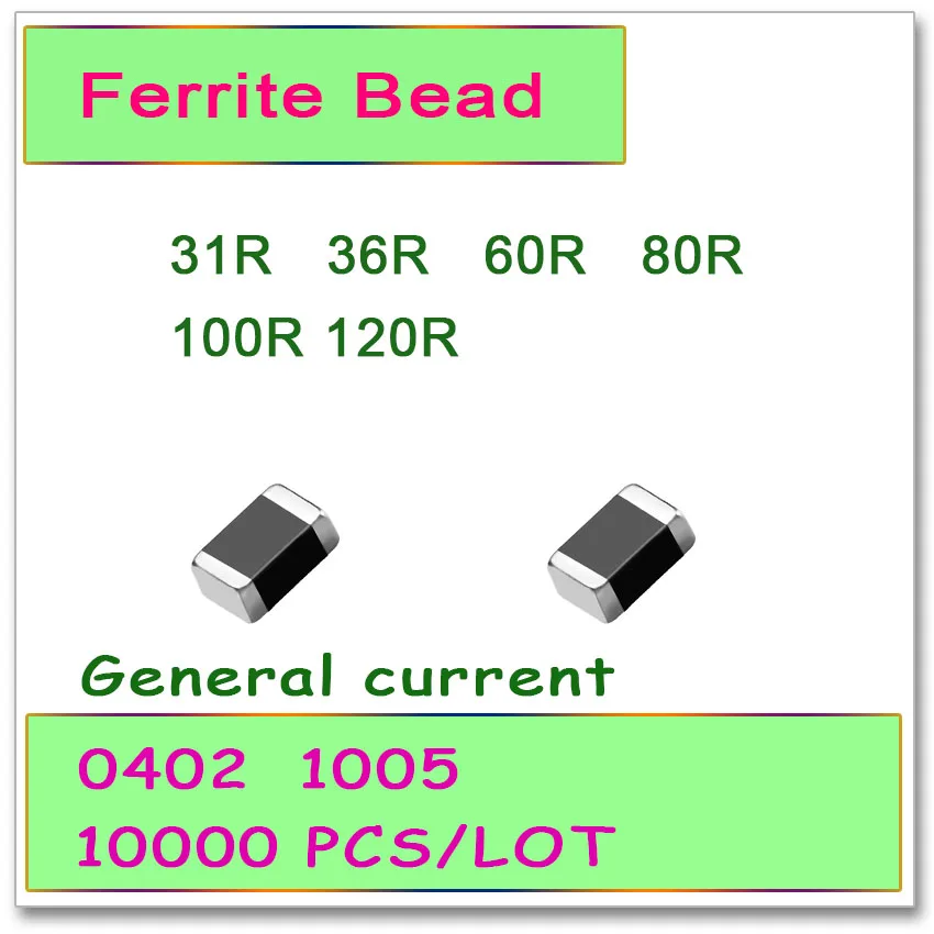 JASNPROSMA 0402/1005 100MHZ 10000PCS General current SMD Ferrite Bead 31R 36R 60R 80R 100R 120R 25% OHM FB High quality | Электроника