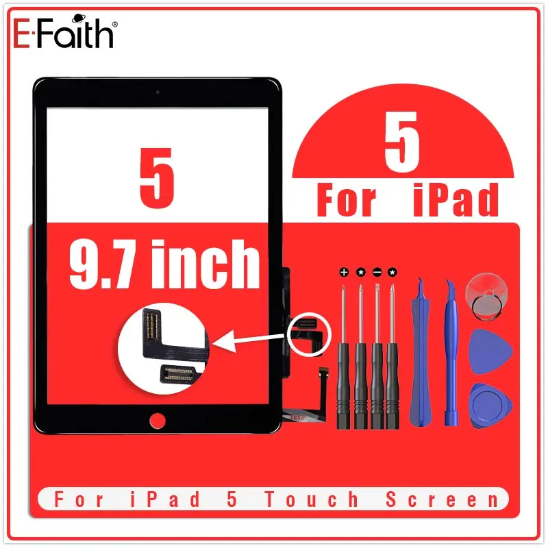 

DHL Shipping 50PCS/Lot E-Faith For iPad 5 iPad air Screen Digitizer Tablet Outer Touch Screen Front Glass Panel with Flex Cable