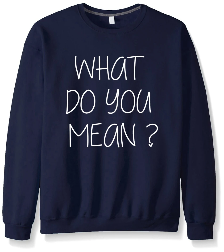Justin Bieber what you mean letters printed long-sleeved sweatshirt men autumn sweatshirts style hoodies Hispter tracksuit mma