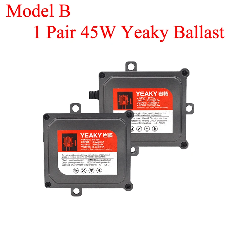 45W Yeaky ballast