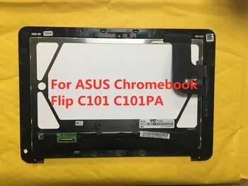 

Original 10.1 inch LCD Display Touch Screen Assembly & Frame For ASUS C101p C101PA CHROMEBOOK FLIP free shipping with frame