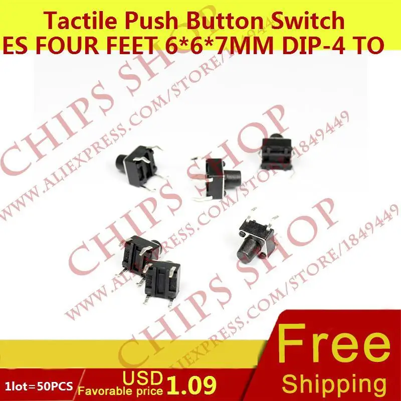 1LOT 50PCS Tactile Push Button Switches four Feet 6 6 7mm DIP 4 Top Actuated Black