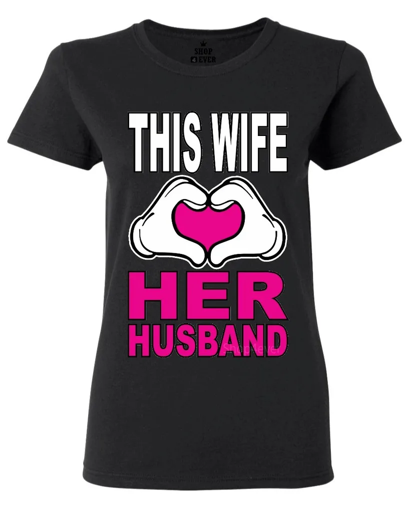 Эта жена любит своего мужа Для женщин футболка супер милая пара любовь рубашки Женская мода хлопок Хип-хоп Футболка Топ Футболка