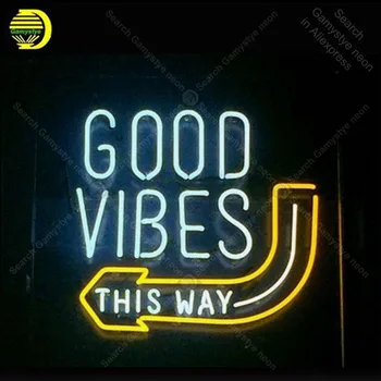 Neon Sign for Good Vibes this way Neon Bulb sign Beer Bar Pub Restaurant handcraft glass tube light Decor home lamps for sale