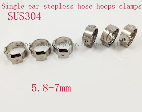 

50pcs/lot High Quality stainless steel 304 5.8-7mm Single ear stepless hose hoops clamps