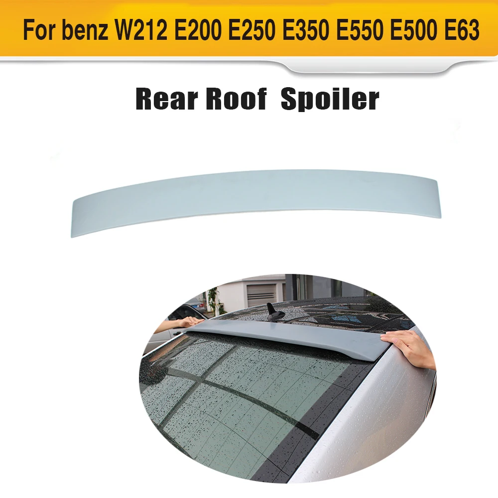 

PU car Roof window boot lip spoiler wing fit for benz W212 E200 E250 E350 E550 E500 E63 AMG 2010UP