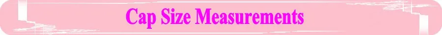 Cap Size Measurements