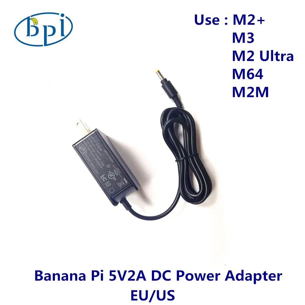 

Banana Pi M2+/M3/M64/M2 Ultra 5V2A DC US/EU Adapter