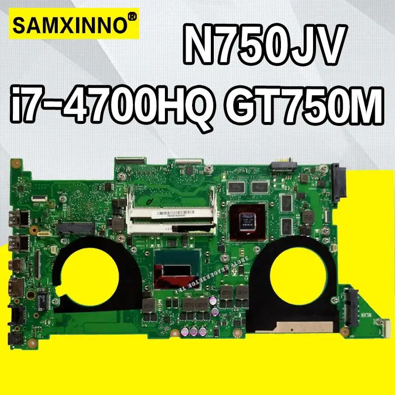 N750JV материнская плата I7 4700HQ GT750M/2GB для For Asus N750JK ноутбука тест материнской платы