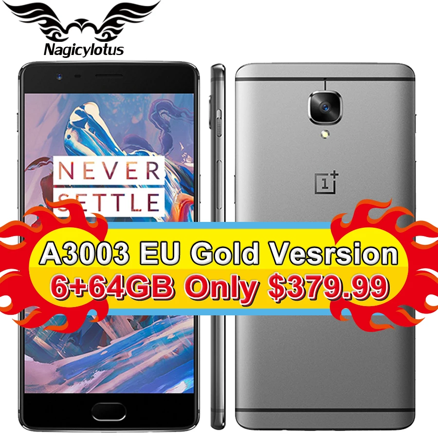 Original Oneplus 3 A3003 Oneplus 3T A3010 6GB RAM 64GB ROM Snapdragon 820 821 Quad Core