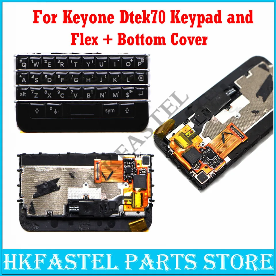 

HKFASTEL keyboard For BlackBerry keyone Dtek70 Original Mobile Phone Button Flex Cable Keypad For Dtek 70 replace bottom Cover