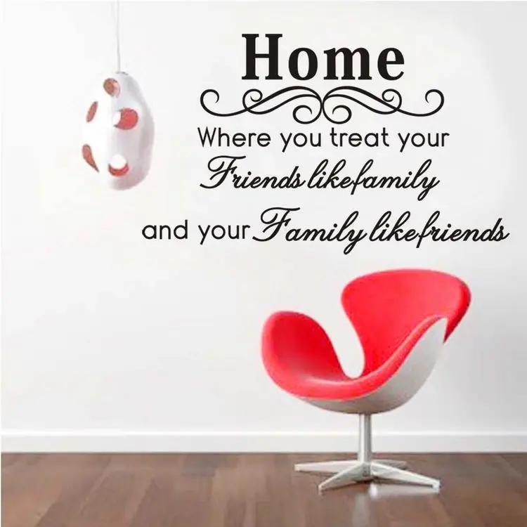 Home Where You Treat Your Friends Like Family Removable Wall Sticker Decal Decor