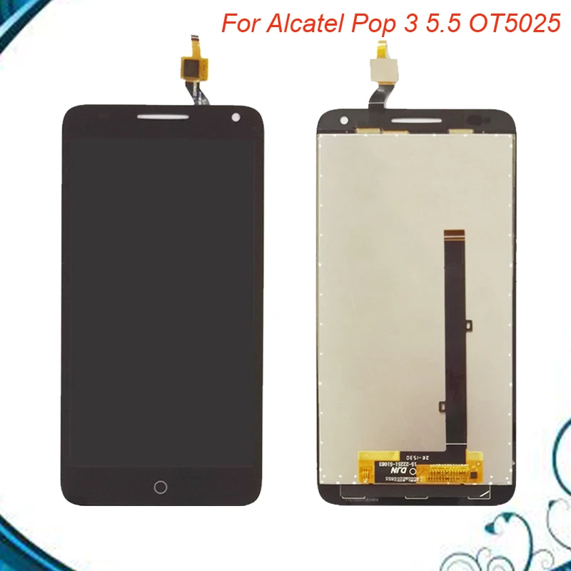 

Tested OK For Alcatel One Touch Pop 3 5.5 OT5025 5025D 5025 LCD Display+Touch Screen Digitizer Assembly Free Shipping IN Stock