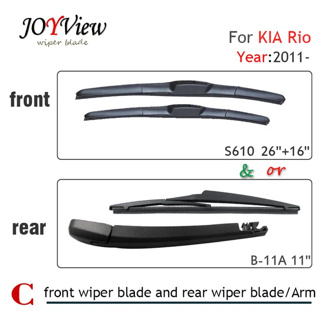 S610 26"+16" Front Wiper Blade and Rear Wiper Arm Blade for KIA Rio (2011 onwards), 11" rear