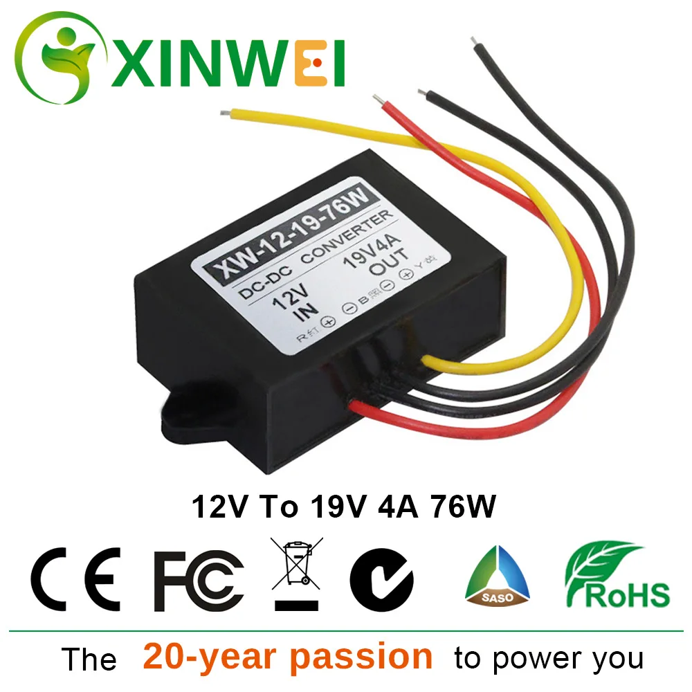 

XINWEI DC 12V To DC 19V 4A 76W Step Up Boost Converter Power Transformer Module CE Certificated Waterproof And Shockproof