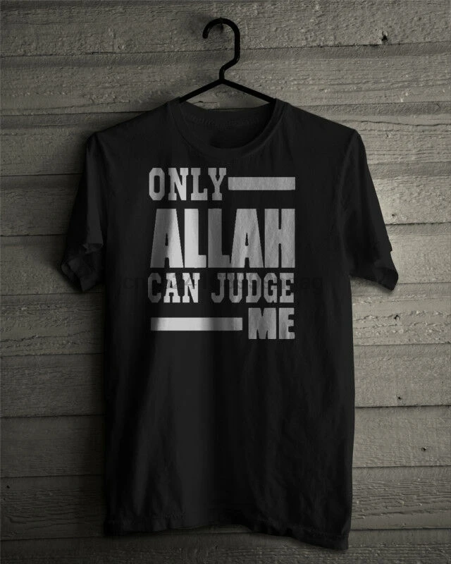 

ONLY ALLAH (GOD) CAN JUDGE ME T-SHIRT Adult & Teen Sizes MUSLIM ISLAM MUHAMMED