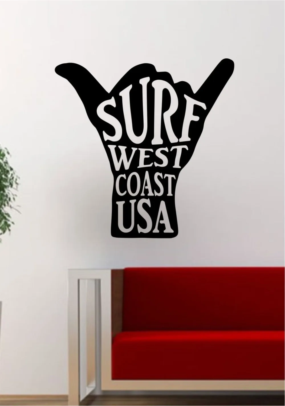 Shaka Hang Loose Wall Decal Quotes Surf West Coast USA Removable Home